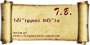 Tölgyesi Béla névjegykártya